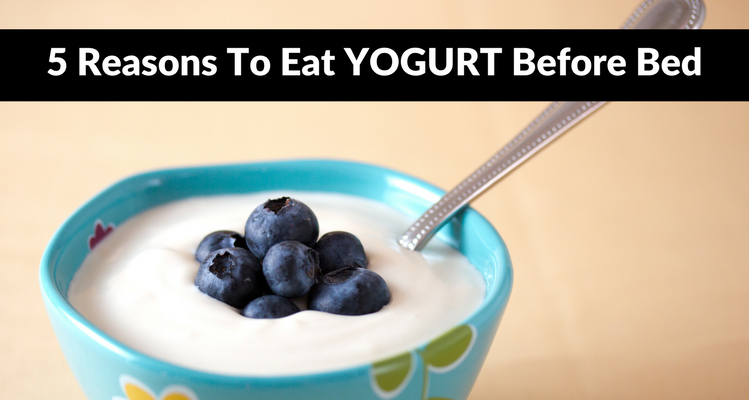 Yogurt Before Bed