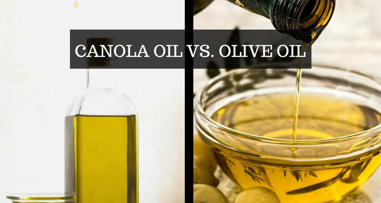 Canola Oil Vs. Olive Oil